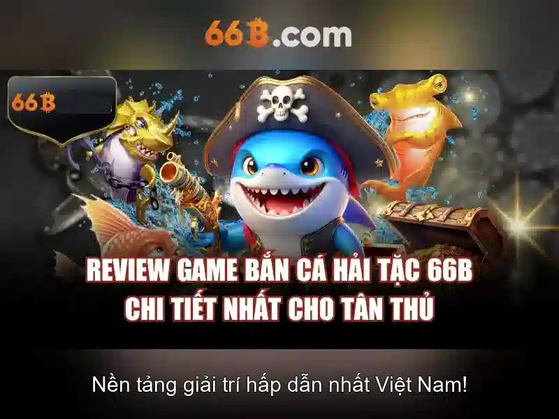  66b không lừa đảo - 66B