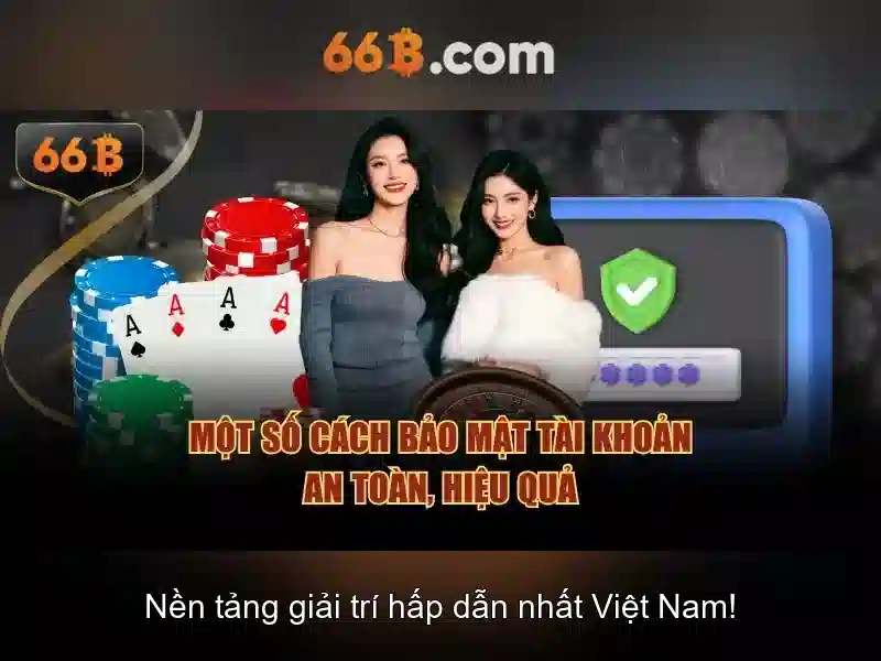  66b đăng nhập - 66B