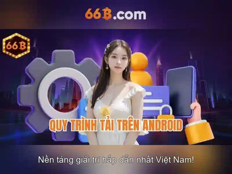 Tải App 66B Download – Trải Nghiệm Slot Đỉnh Cao Mỗi Ngày - 66B